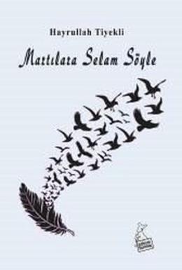 Martılara Selam Söyle