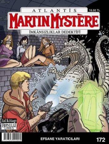 Martin Mystere İmkansızlıklar Dedektifi Sayı 172 Efsane Yaratıcısı
