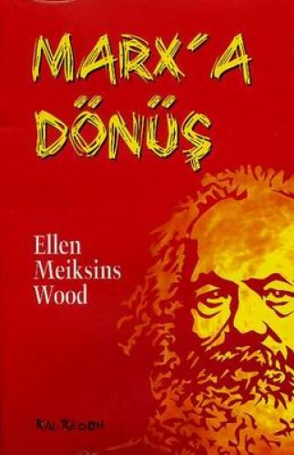 Marxa Dönüş %17 indirimli Ellen Meiksins Wood