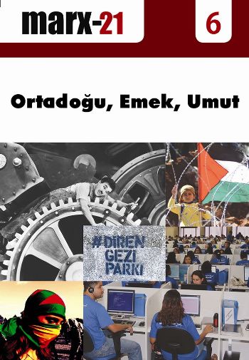 Marx21-6. Sayı Ortadoğu Emek Umut