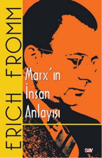 Marxın İnsan Anlayışı %17 indirimli Erich From