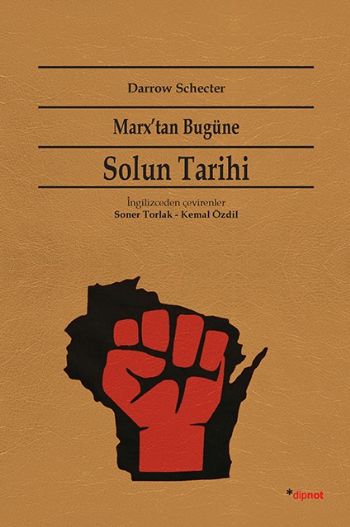 Marxtan Bugüne Solun Tarihi