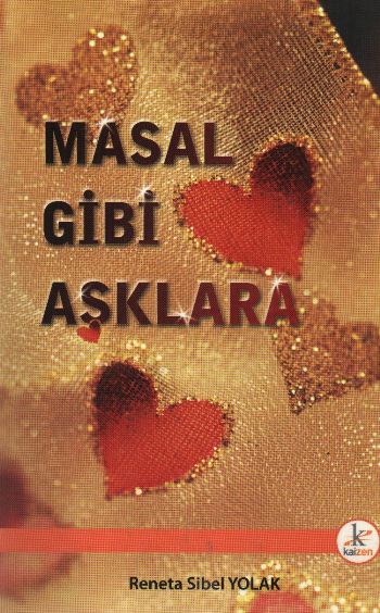 Masal Gibi Aşklara