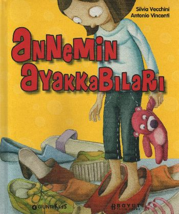 Masal Kütüphanesi: Annemin Ayakkabıları