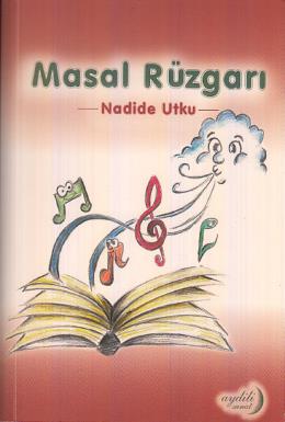 Masal Rüzgarı Nadide Utku