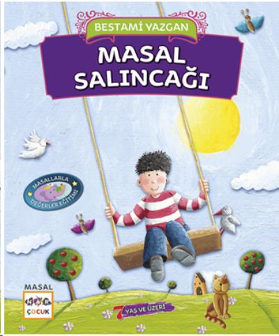 Masal Salıncağı Bestami Yazgan