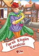 Masallar Ülkesi 3-Fareli Köyün Kavalcısı