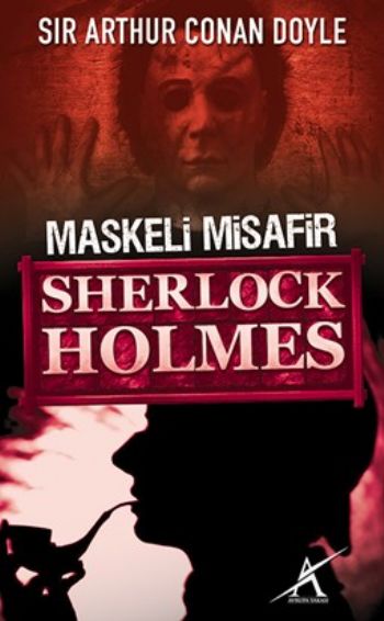 Maskeli Misafir Sherlock Holmes-Cep Boy %17 indirimli Sir Arthur Conan