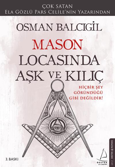 Mason Locasında Aşk ve Kılıç