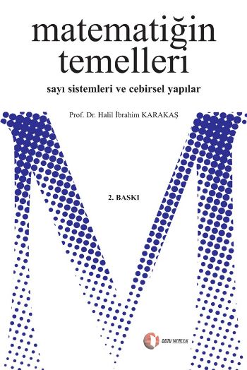 Matematiğin Temelleri %17 indirimli Halil İbrahim Karakaş