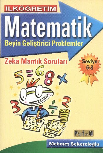 Matematik Beyin Geliştirici Problemler (Seviye 6-8) %17 indirimli Mehm