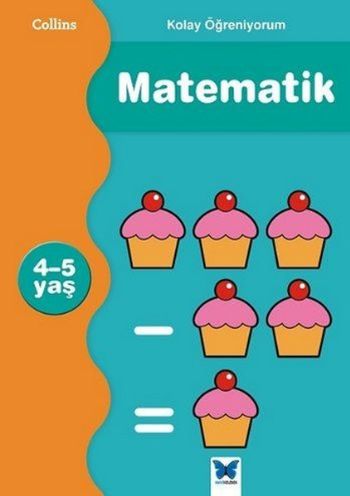 Matematik 4-5 Yaş-Kolay Öğreniyorum