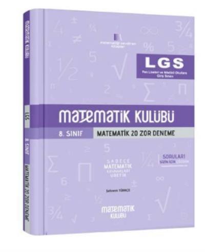 Matematik Kulübü LGS 8. Sınıf Matematik 20 Zor Deneme