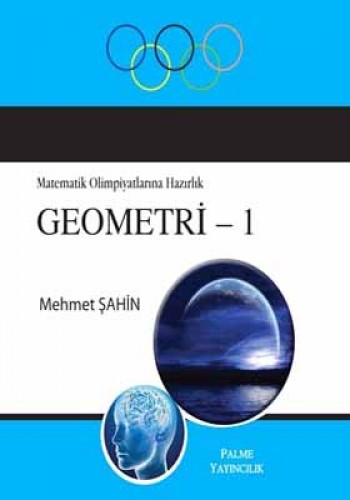 Matematik Olimpiyatlarına Hazırlık Geometri - 1