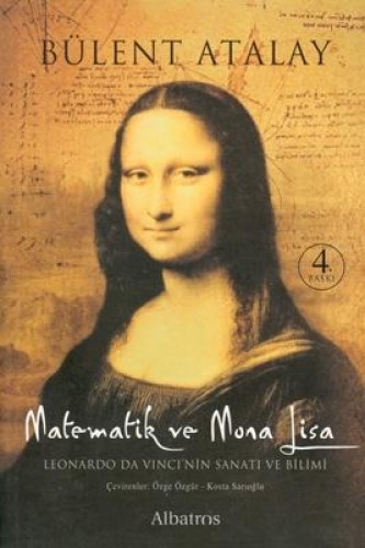 Matematik ve Mona Lisa Leonardo da Vinci’nin Sanatı ve Bilimi %17 indi