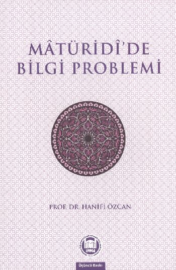 Matüridide Bilgi Problemi %17 indirimli Hanifi Özcan