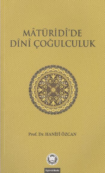 Matüridide Dini Çoğulculuk %17 indirimli Hanifi Özcan