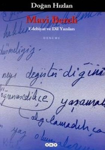 Mavi Bereli Edebiyat ve Dil Yazıları