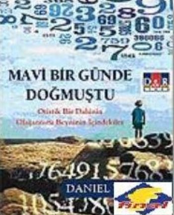 Mavi Bir Günde Doğmuştu