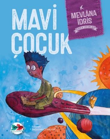Mavi Çocuk-Ciltli Mevlana İdris Mavi Çocuk-Ciltli Mevlana İdris