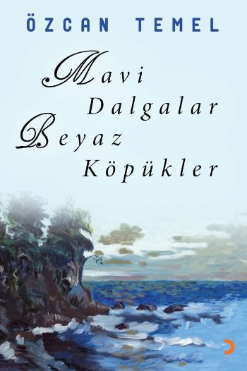 Mavi Dalgalar Beyaz Köpükler %17 indirimli ÖzcanTemel