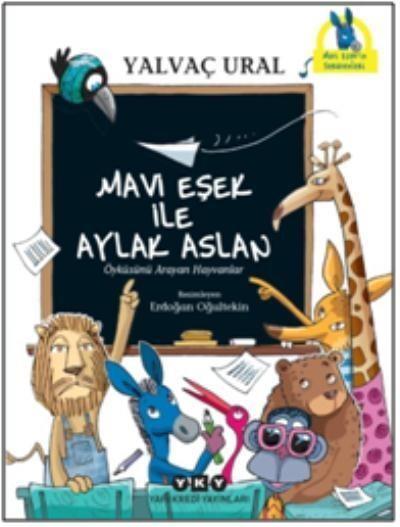 Mavi Eşek ile Aylak Aslan