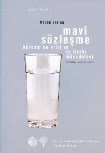 Mavi Sözleşme-Küresel Su Krizi ve Su Hakkı Mücadelesi %17 indirimli Ma