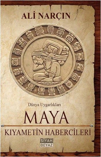 Maya Kıyametin Habercileri %17 indirimli Ali Narçın