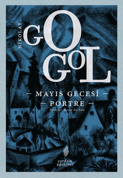 Mayıs Gecesi-Portre Nikolay Gogol