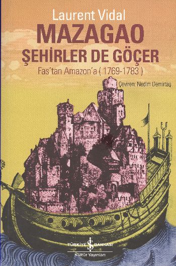 Mazagao Şehirler de Göçer [Fas'tan Amazon'a (1769-1783)]