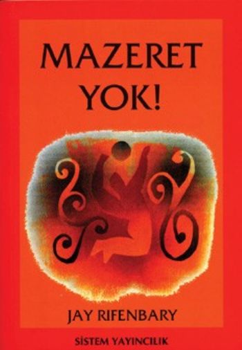 Mazeret Yok!