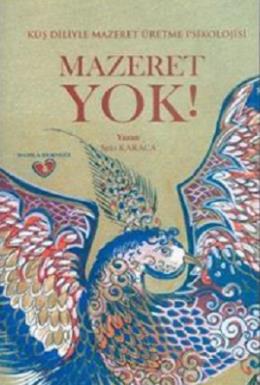 Mazeret Yok