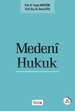Medeni Hukuk (T.Akıntürk) %17 indirimli Turgut Akıntürk