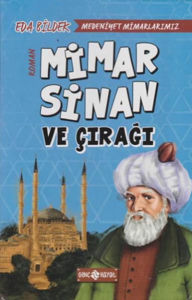 Medeniyet Mimarlarımız 2-Mimar Sinan ve Çırağı