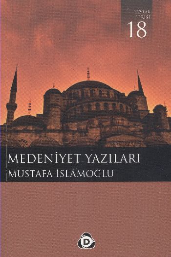 Medeniyet Yazıları %17 indirimli Mustafa İslamoğlu