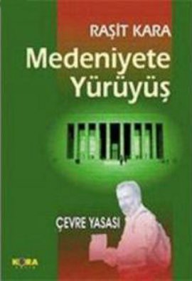 Medeniyete Yürüyüş