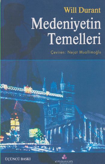 Medeniyetin Temelleri Will Durant