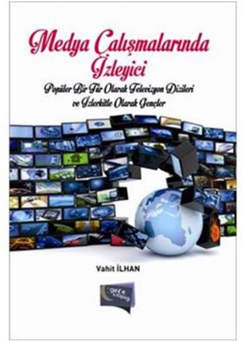 Medya Çalışmalarında İzleyici