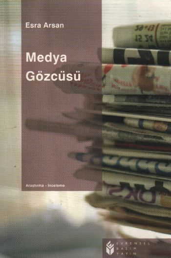 Medya Gözcüsü %17 indirimli Esra Arsan