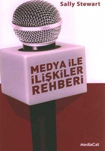 Medya ile İlişkiler Rehberi