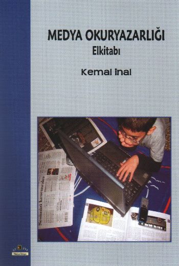 Medya Okuryazarlığı Elkitabı %17 indirimli Kemal İnal