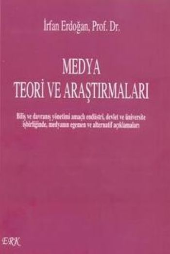 Medya Teori ve Araştırmaları %17 indirimli İrfan Erdoğan