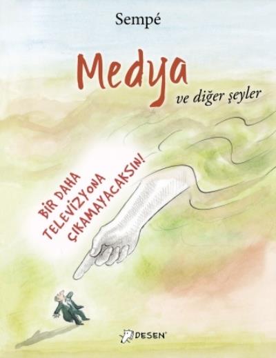 Medya ve Diğer Şeyler