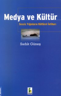 Medya ve Kültür