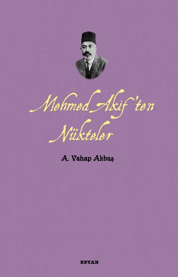 Mehmed Akif'ten Nükteler