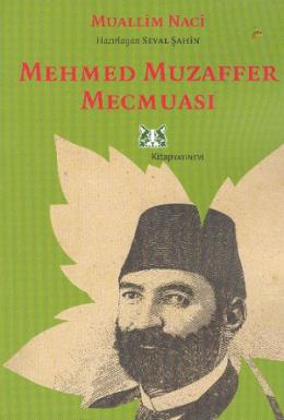 Mehmed Muzaffer Mecmuası %17 indirimli Muallim Naci