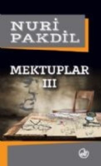 Mektuplar 3 Cilt Nuri Pakdil