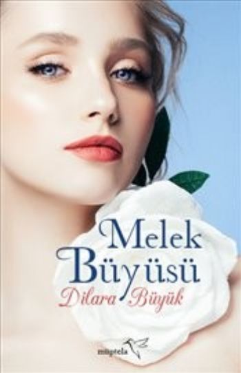 Melek Büyüsü Dilara Büyük