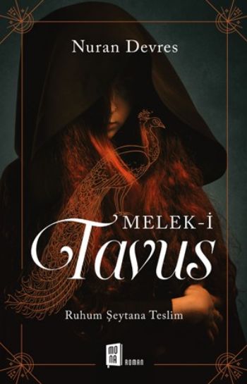 Melek-i Tavus-Ruhum Şeytana Teslim