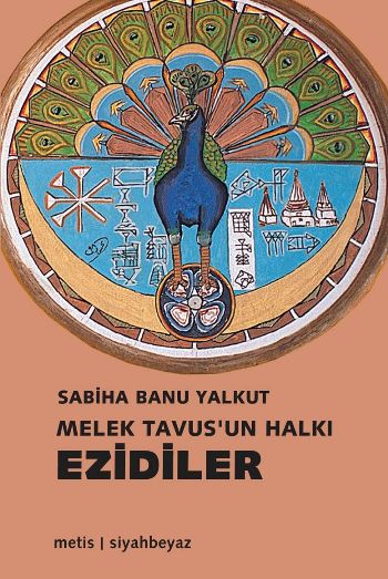 Melek Tavus'un Halkı Yezidiler